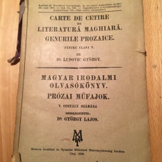 Carte de cetire de literatura maghiara. Genurile Prozaice, pt cls V, 1936