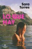 Lo Que Hay / What It Is