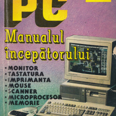 Marinescu, D. s. a. - PC. MANUALUL INCEPATORULUI, ed. Teora, Bucuresti, 1995