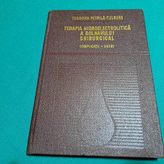 TERAPIA HIDROELECTROLITICĂ A BOLNAVULUI CHIRURGICAL * COMPLICAȚII- ERORI *1980