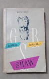 GEORGE BERNARD SHAW - Radu Lupan