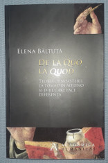 Elena Baltuta - De la Quo la Quod * Teoria cunoasterii la Toma din Aquino foto