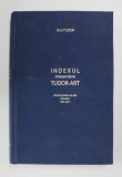 INDEXUL INDEPENDENT TUDOR - ART - VANZARI PUBLICE DE ARTA , ROMANIA 1995 - 2011 de DAN TUDOR , 2012