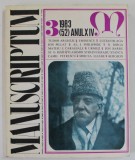MANUSCRIPTUM , REVISTA TRIMESTRIALA EDITATA DE MUZEUL LITERATURII ROMANE , ANUL XIV , NR. 3 , 1983