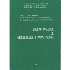 Lucrari Practice De Microbiologie Si Parazitologie - Sofia Timosca