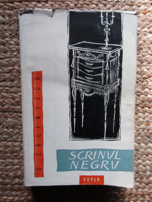 Scrinul negru &ndash; G. Calinescu