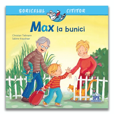 Soricelul cititor - Max la bunici foto
