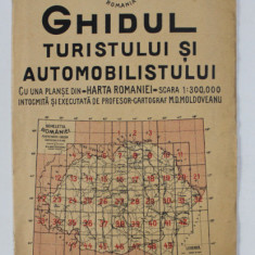 GHIDUL TURISTULUI SI AUTOMOBILISTULUI , HARTA ROMANIEI , CAROUL 40 - BUZAU - RAMNICU - SARAT de M.D. MOLDOVEANU , 1936