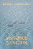 Fiziologia si fiziopatologia hemodinamicii. Sistemul sanguin - I. Teodorescu Exarcu ($J12)