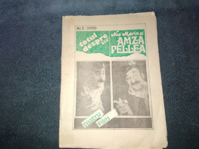 REVISTA TOTUL DESPRE NEA MARIN SI AMZA PELLEA NR 1 1990