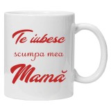 Cana alba personalizata &quot;Te iubesc scumpa mea mama&quot;, INOVATIX&reg;. 330ml, Oem
