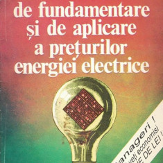 Fundamentare Si De Aplicare A Preturilor Energiei Electrice - Ing. Paul Mitru