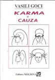 Karma si cauza Vasili Goci Editura Moldova 1993 Carti Romaneasca Literatura Clasica