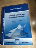 Constructie metalica parter echipata cu poduri rulante-proiectare -Helmuth Kober