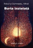 Mihail Galatanu, Burta instelata, editia I