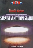 Strainii Veniti din Spatiu - Donald Keyhoe - OZN, 1996, Lucman, Romana, Paperback