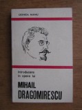 Cumpara ieftin Introducere in opera lui Mihail Dragomirescu - Leonida Maniu