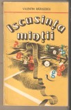 Iscusinta Mintii-Valentin Radulescu