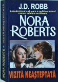 Nora Roberts - Vizita neasteptata