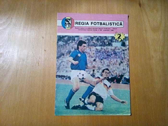 REGIA FOTBALISTICA - Meciului SPORTUL STUDENRESC-STEAUA - Divizia A, 1988