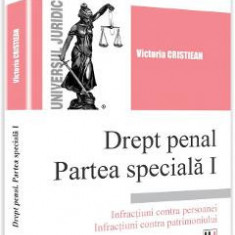 Drept penal. Partea speciala I - Victoria Cristiean