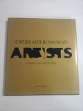 JEWISH AND ROMANIAN ARTISTS - CRISTINA AND EDUARD UZUNOV ART COLLECTION - ALBUM