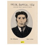 Vasia, Bunicul Tau, Grafic