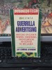 Jay Conrad Levinson, Guerilla advertising, Metode eficiente pentru creșterea profiturilor investind &icirc;n reclamă, București 1996, 155