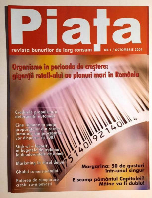 PIATA -Revista bunurilor de larg consum nr. 1 din octombrie 2004 foto