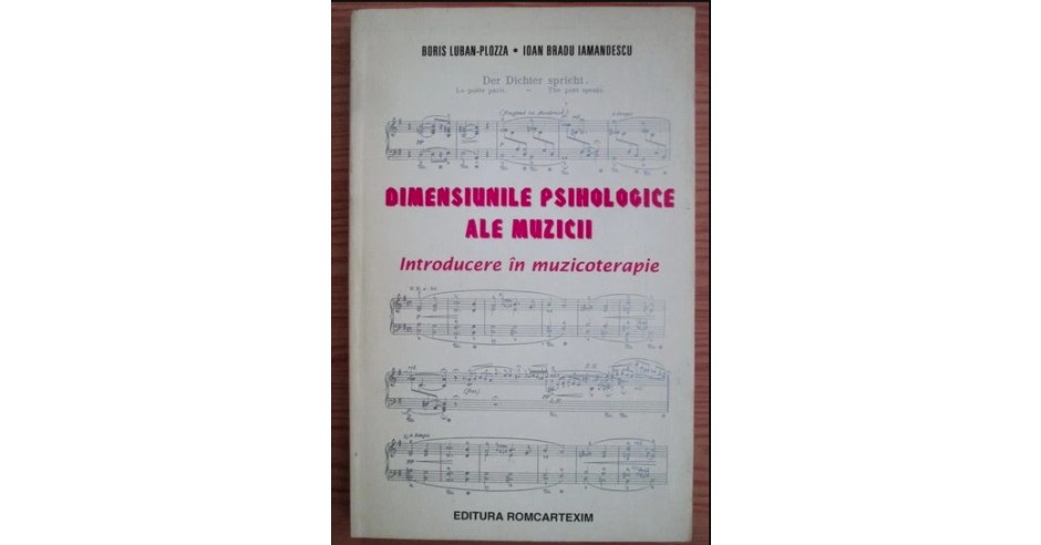 Dimensiunile psihologice ale muzicii / Boris LubanPlozza arhiva