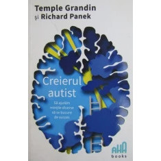 Temple Grandin - Creierul autist
