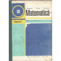 Matematica. Manual pentru clasa a IX-a - Constantin Nastasescu
