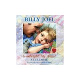 Goodnight, My Angel - A Lullaby