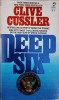 DEEP SIX-CLIVE CUSSLER-241137