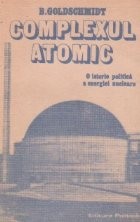 Complexul atomic - O istorie politica a energiei nucleare