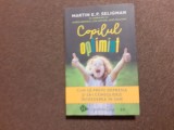 Martin E. P. Seligman - Copilul optimist