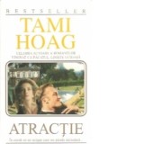 Atractie - Mihnea Columbeanu, Tami Hoag