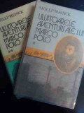 Uluitoarele Aventuri Ale Lui Marco Polo 1-2 - Willi Meinck ,546561, Dacia