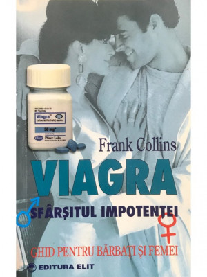 Frank Collins - Viagra - Sf&amp;acirc;rșitul impotenței foto