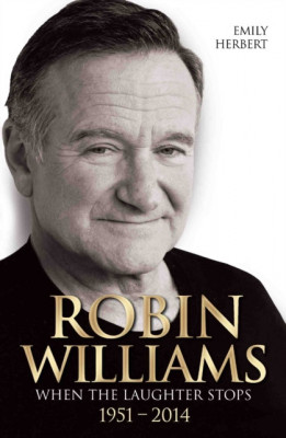 Robin Williams: When the Laughter Stops 1951-2014 foto