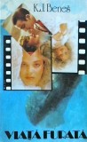 K. J. Benes - Viata furata