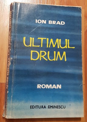 Ultimul drum de Ion Brad foto