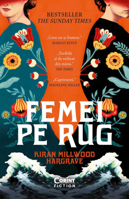 Femei Pe Rug, Kiran Millwood Hargrave - Editura Corint