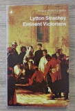 Lytton Strachey - Eminent Victorians