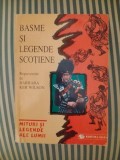 Barbara Ker Wilson Basme si legende scotiene