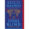 Stone Blind - Natalie Haynes