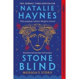 Stone Blind - Natalie Haynes