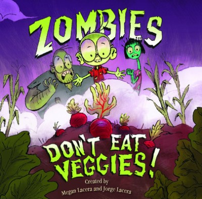 Zombies Don&amp;#039;t Eat Veggies! foto