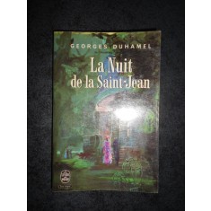 GEORGES DUHAMEL - LA NUIT DE LA SAINT JEAN (Le livre de poche)