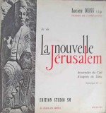 Disc vinil, LP. JE VIS LA NOUVELLE JERUSALEM, DESCENDRE DU CIEL D&#039;AUPRES DE DIEU-Lucien Deiss, C. S. Sp